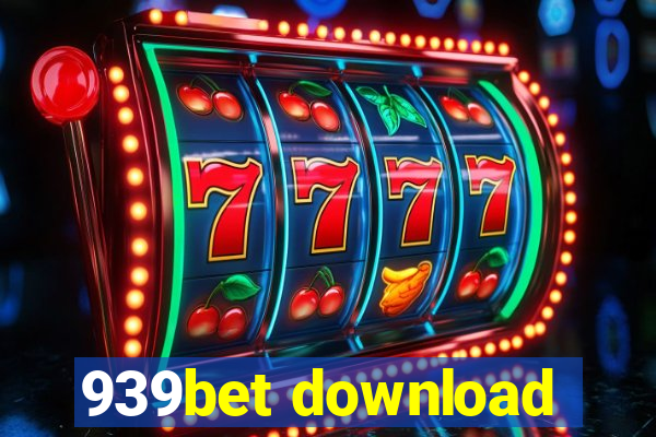 939bet download